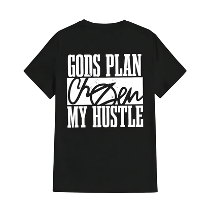GODS Plan, My Hustle Tee Only