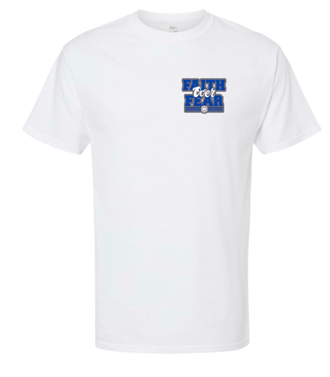 Blue/Gray Faith Over Fear Shirt Only